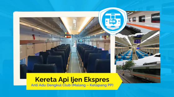 kereta api ijen ekspres anti adu dengkul club