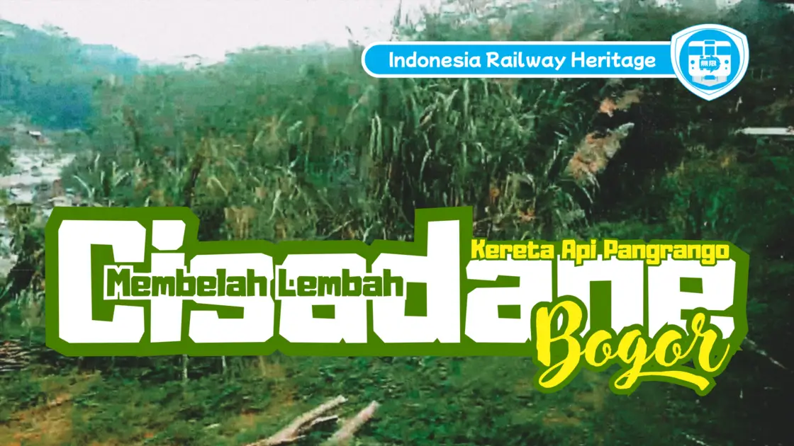 Kereta Api Pangrango Membelah Lembah Cisadane Bogor