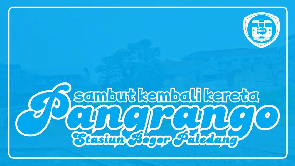Stasiun Bogor Paledang _ Sambut Kembali Kereta Pangrango