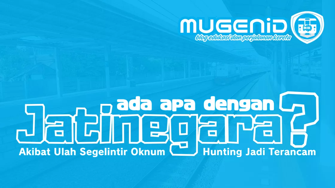 Ada Apa Dengan Jatinegara (Hunting Jadi Terancam)